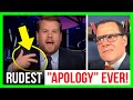 How James Corden&#39;s &#39;apology&#39; confirmed he DOESN&#39;T CARE!