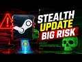 The DANGEROUS Steam Patch You Need to Know About NOW