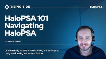 HaloPSA 101 - Navigating HaloPSA