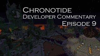 Chronotide: Developer Commentary Episode 9 (University Street)