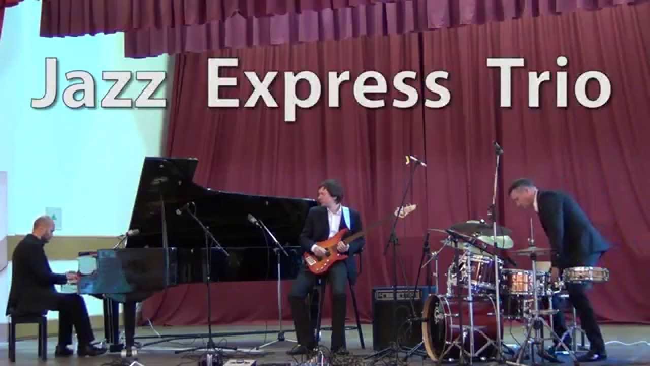 Jazz Express Trio Stella By Starlight