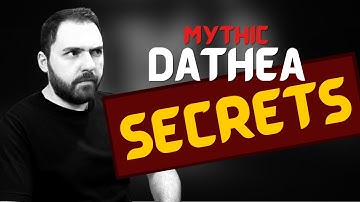 Scripe Reveals His (top secret) Mythic Dathea Strategies