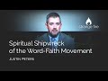 Naufrage spirituel du mouvement parolefaith justin peters critures slectionnes