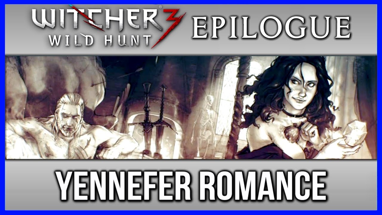 Witcher 3: Yennefer Romance Epilogue