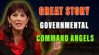 Donna Rigney | Governmental authority to command angels | Great Story