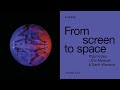 From Screen To Space. Talk by Playmodes