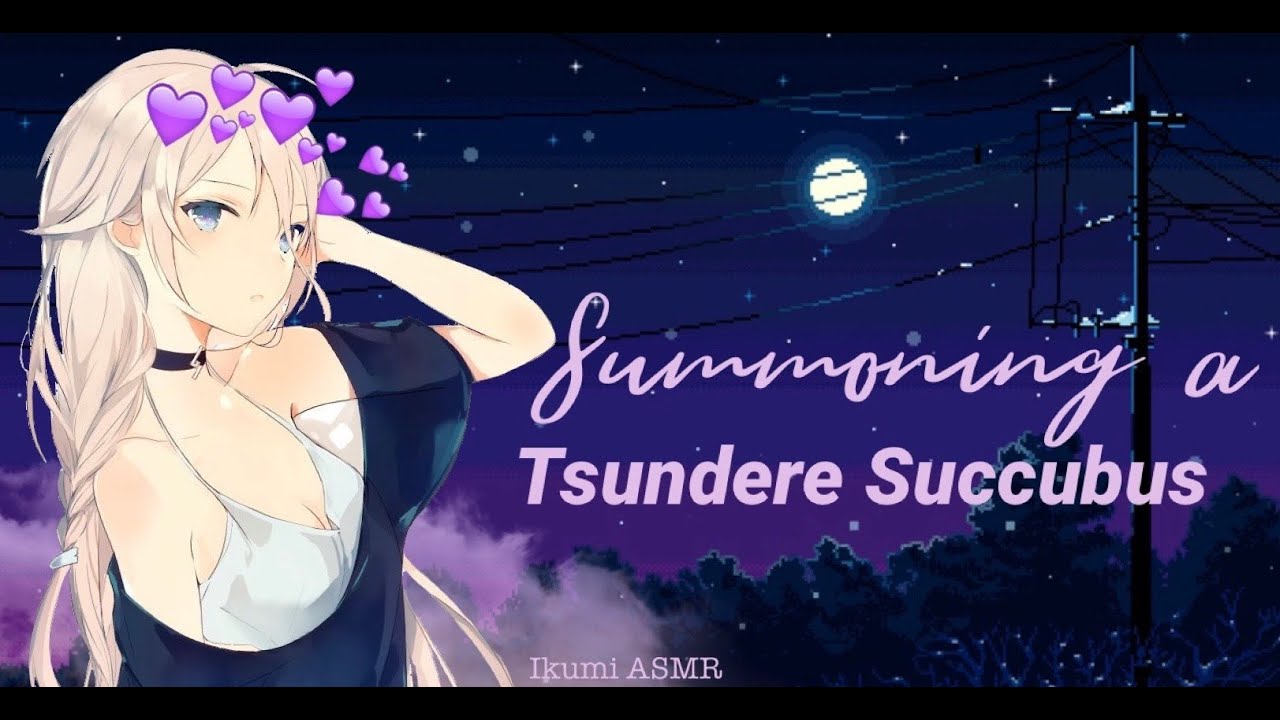 ~Summoning a Tsundere Succubus~
