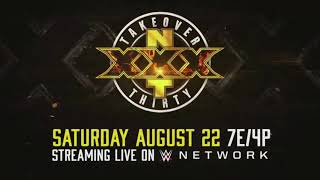 NXT Takeover: XXX (30) Music Video - August 22, 2020