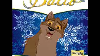Balto Storyteller (Narrated by me) Part 1