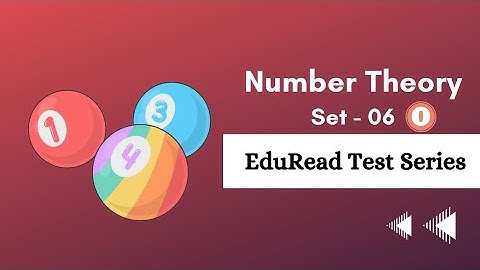 How to solve #numbertheory #aptitude questions for #placement? || Set 06 || EduRead Test Series