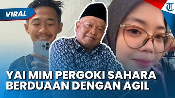 SKANDAL SAHARA DIBONGKAR YAI MIM! Kepergok Berduaan Dengan Agil,  saat Suaminya Tak di Rumah