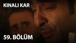 Kınalı Kar 59. Bölüm - Full Bölüm