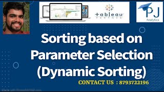 Famous Tableau Tutorial :  Sorting Based on Parameter selection | Dynamic Sorting | PJ Analytics Profile