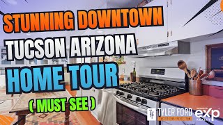Explore a Stunning Historic Home in Downtown Tucson Arizona! Explore a Stunning Historic Home in Downtown Tucson Arizona!