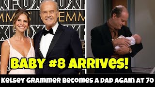 Kelsey Grammer's Joyful Surprise Will Change Your Mind About Age