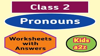 Pronouns | Class 2 English | Pronoun Worksheet for Class 2 with Answer | Grade 2 English