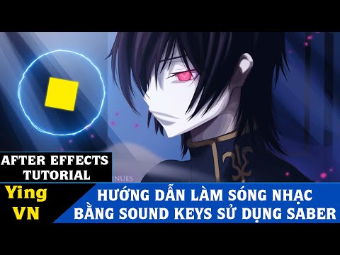 Hướng dẫn làm sóng nhạc bằng Sound key sử dụng Saber trong After Effects – Ying VN