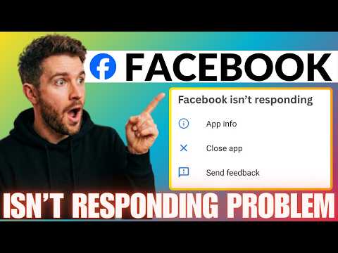 How to Fix Facebook Isn't Responding Problem (2026)