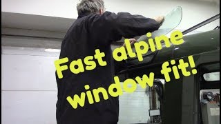 Career Overview Alpine window fitting on steroids!