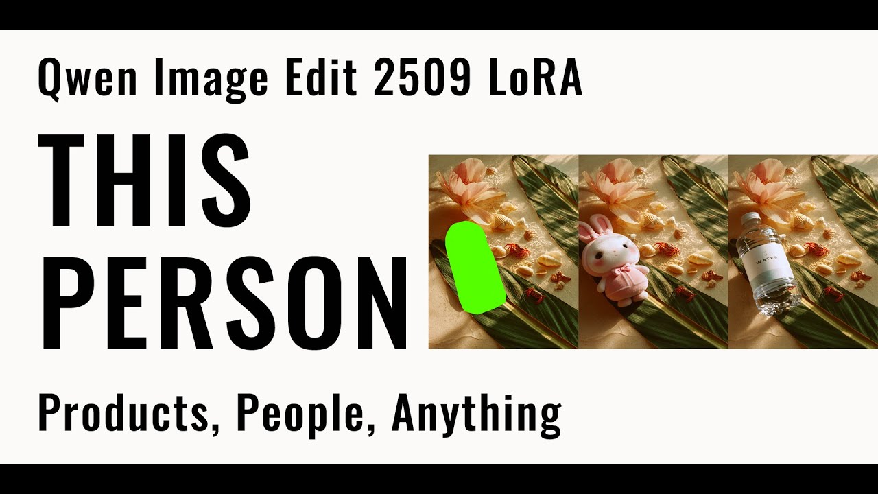 Qwen Image Edit 2509 Lora ThisPerson Tutorial - YouTube