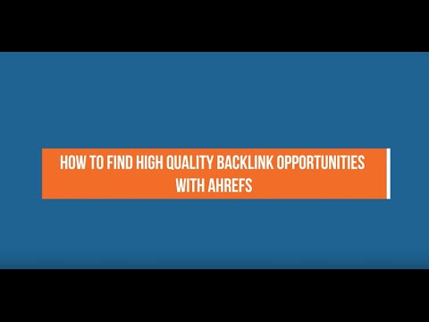 how-to-find-high-quality-backlink-opportunities-with-ahrefs