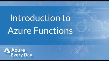 Introduction to Azure Functions