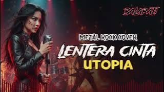 (METAL ROCK ENERGY ) LENTERA CINTA - UTOPIA BY BALAPATI