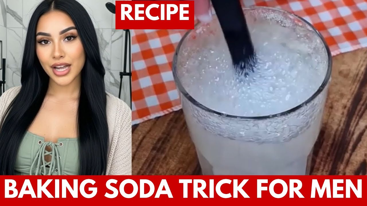 Baking Soda Trick for Men ✅ what is the baking soda trick for ed - Baking Soda Hack for ED