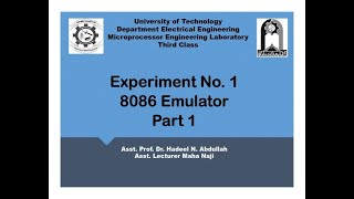 Microprocessor Eng. Lab. (Exp. No.1, Part 1), Asst. Lecturer Maha Naji