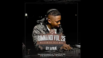 DJ Jaivane - Simnandi Vol 25 ("Amapiano Mix)