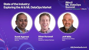 iMerit ML DataOps Summit 2021: State of the Industry: Exploring the AI and ML DataOps Market