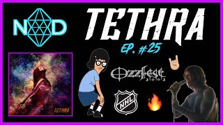 TETHRA | BAND INTERVIEW! | DAVID KELLY | Self-Help | Body Building  | FFO: Killswitch Engage & Erra