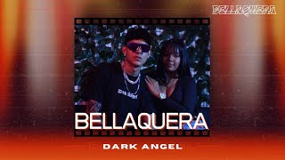 Dark Angel - Bellaquera 😈(VIDEO OFICIAL) Dir. Daniel Diaz