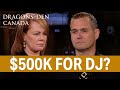 Half A Million Dollars For A DJ Setup? | Dragons&#39; Den Canada