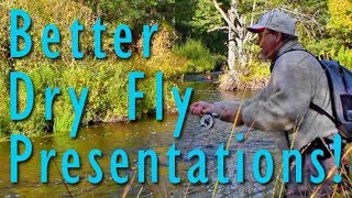 Dry fly cast No1: the Reach Cast