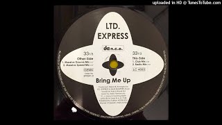 LTD. Express - Bring Me Up (Massive Groove Mix)
