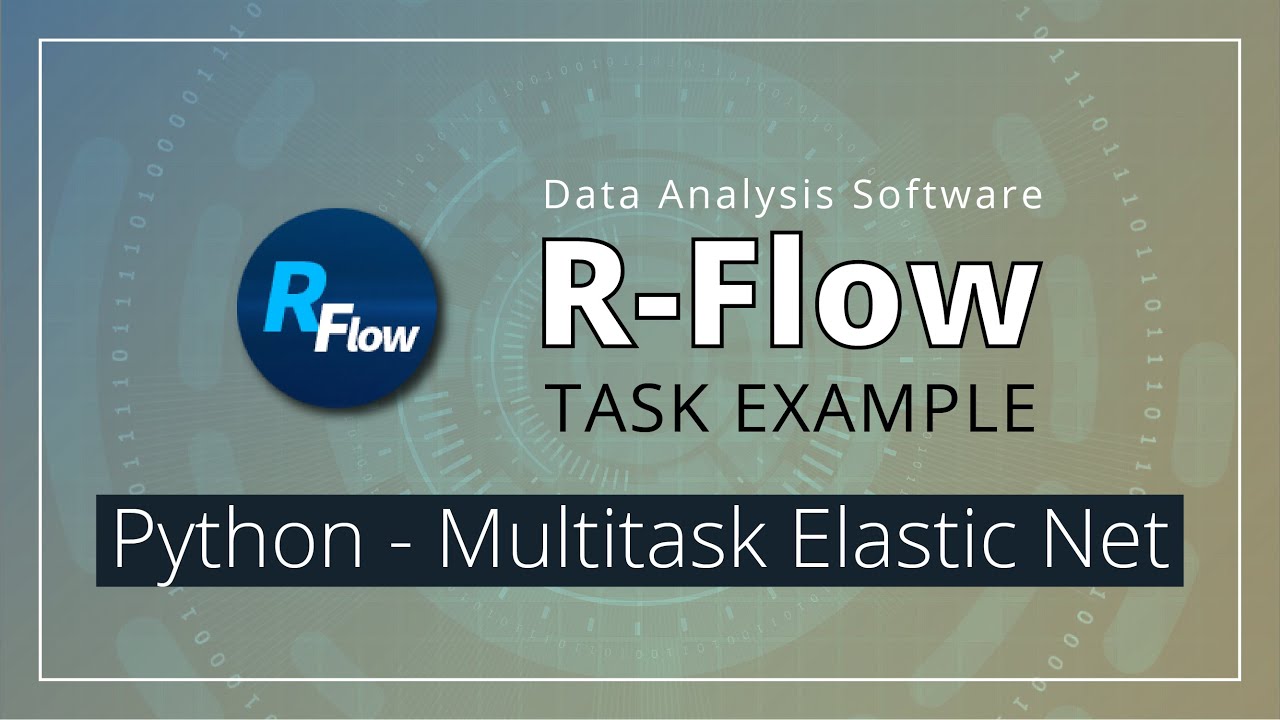 [R-Flow Task Example] Python - Multitask Elastic Net - YouTube