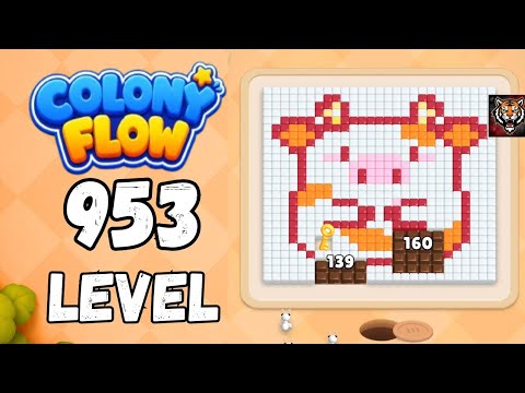 Colony Flow Level 953