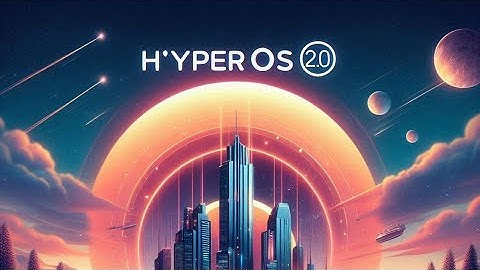 New Xiaomi HyperOS 2.0 | New Update for Xiaomi Users | Exciting Updates Coming October 2024!
