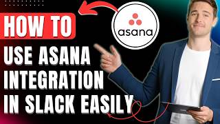 How To Use Asana Integration in Slack Easily 2026