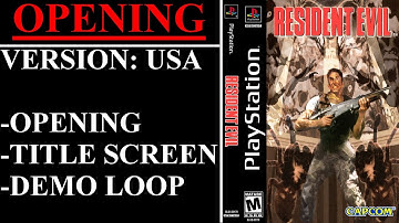Resident Evil [USA] (PlayStation) - (Opening & Demo Loop)