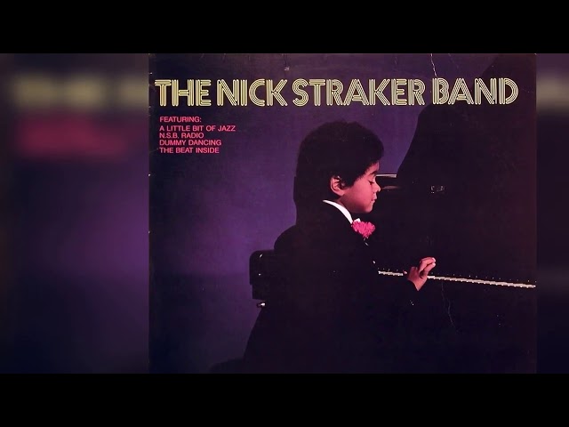 Straker Nick - NICK STRAKER A Band The BAND ⁄ & JAZZ OF BIT 