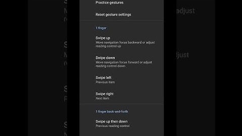 Android and TalkBack and accessibility setting useful shortcut for blind important TalkBack gesture