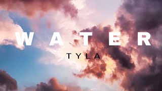 Water - Tyla Lyric Video