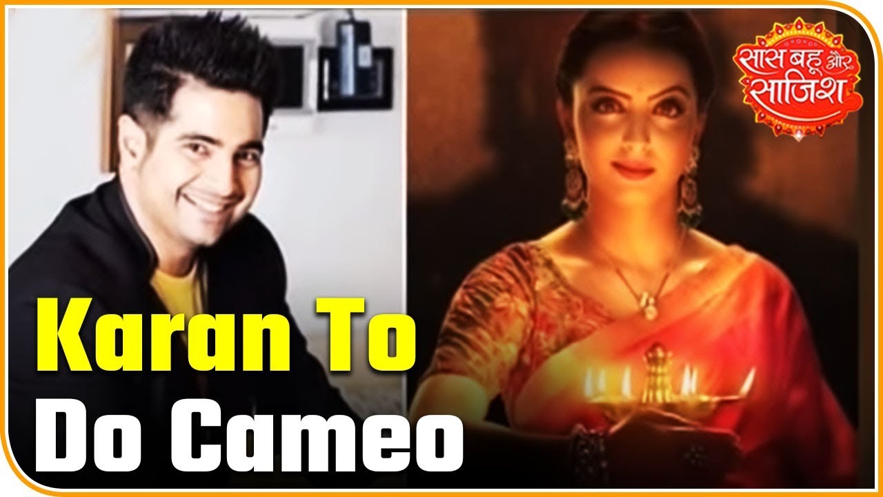 aditi rao Karan Mehra To Do Cameo In Star Plus' Show | Saas Bahu Aur Saazish