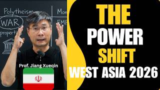 America Is Losing Control—Iran’s Military Rise Is Changing West Asia Forever-Professor Jiang Xueqin