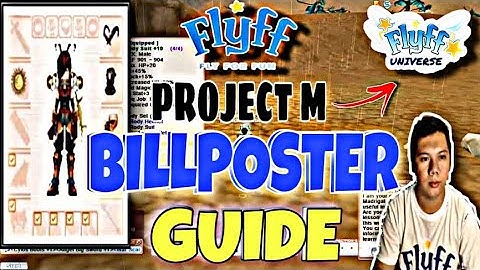 FLYFF PROJECT M (FLYFF UNIVERSE) | BILLPOSTER GUIDE