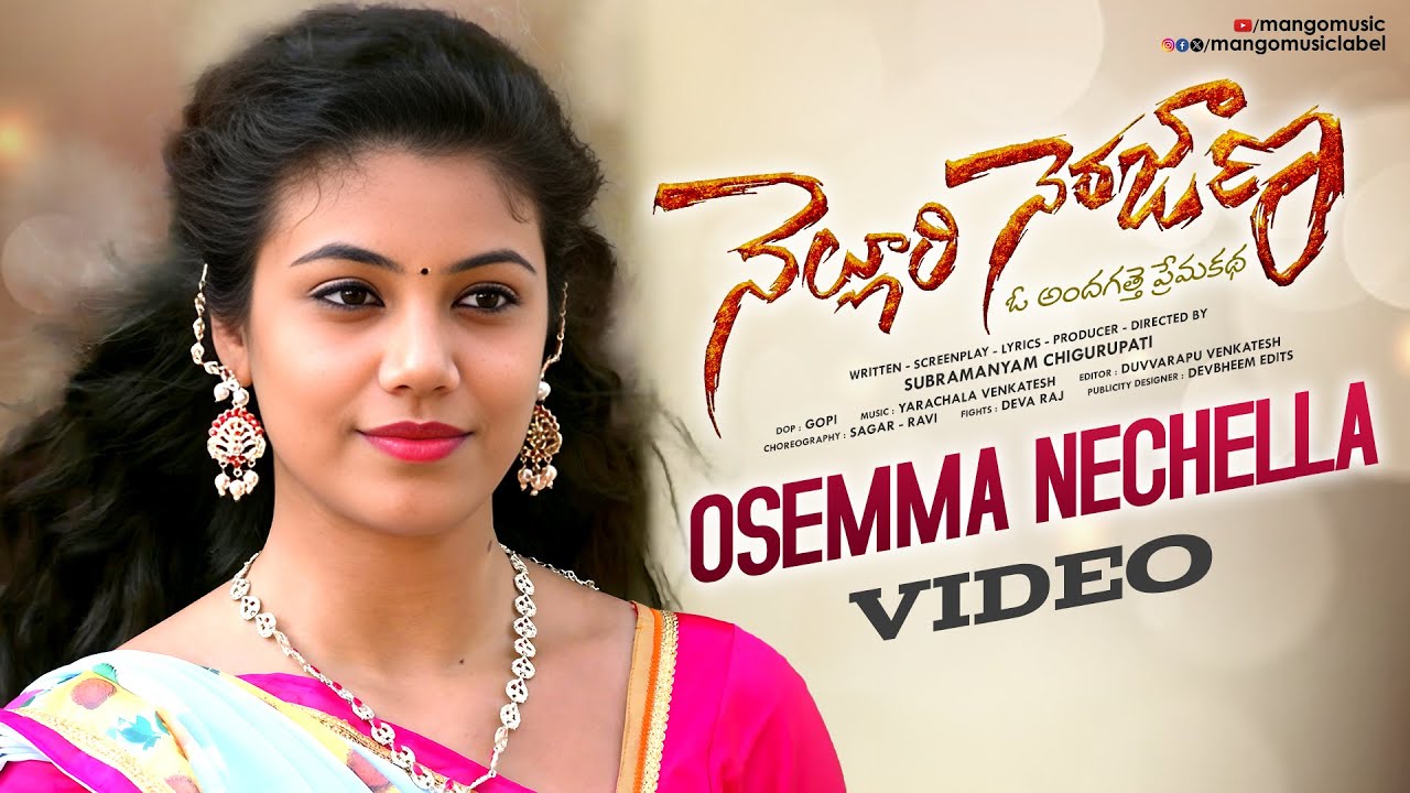 Osemma Nechella Video Song | Nelluri Nerajana Movie | Sunitha Upadrasta | Aqsa Khan | Mango Music