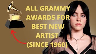 All Grammy Awards for Best New Artist (since 1960)