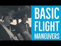 Lesson 1 - Basic Flight Maneuvers